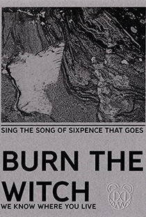 Radiohead: Burn the Witch - Poster / Capa / Cartaz - Oficial 1