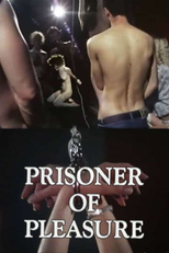 Prisoner of Pleasure (Prisoner of Pleasure)
