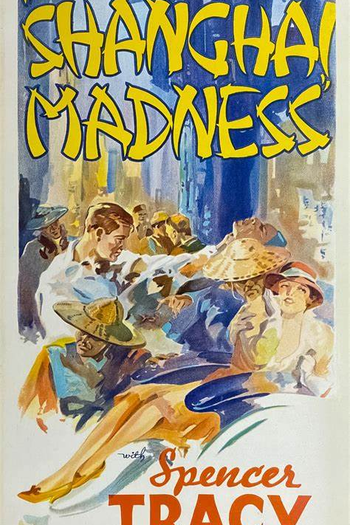 Poster de Filme Loucuras de Shanghai (1933)