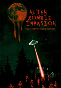 Alien Zombie Invasion (Alien Zombie Invasion)