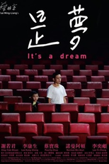 It's a Dream (‘是夢’)