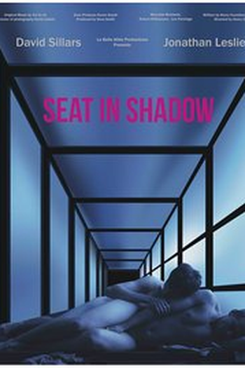  de Filme Seat in Shadow (2016)
