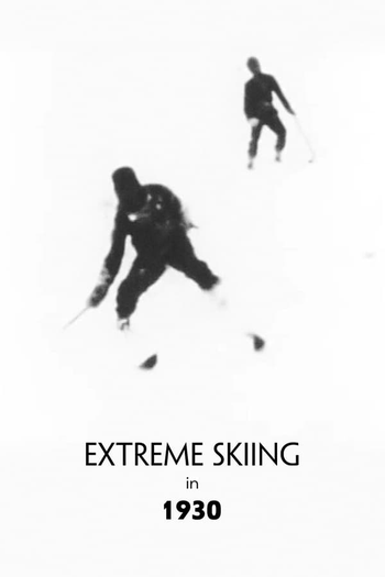 Poster de Curta Extreme Skiing in 1930 (2011)