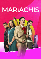 Mariachis (1ª Temporada) (Mariachis (Temporada 1))