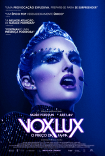 Vox Lux - O Preço da Fama - Poster / Capa / Cartaz - Oficial 1