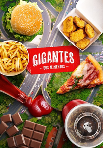 Gigantes dos Alimentos (2ª Temporada) (The Food That Built America (Season 2))