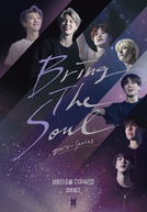 Bring The Soul: Docu-Series (Bring The Soul: Docu-Series)