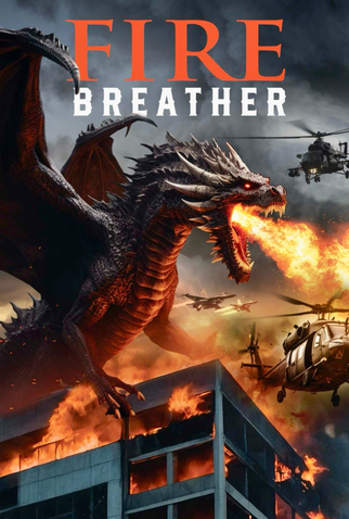 Poster 1 de Filme Fire Breather (2025)