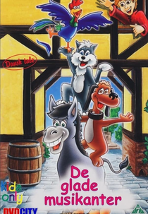 The Bremen Town Musicians (Die Bremer Stadtmusikanten)
