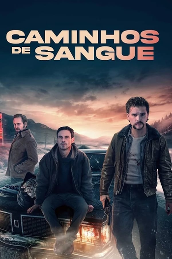  de Filme Caminhos de Sangue (2024)