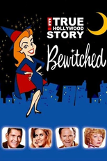 E! True Hollywood Story: Bewitched (E! True Hollywood Story: Bewitched)