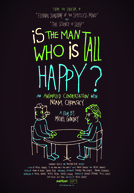 O Homem Que é Alto é Feliz? (Is the Man Who is Tall Happy?: An Animated Conversation with Noam Chomsky)
