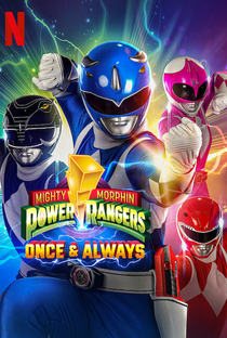 Power Rangers: Agora e Sempre - Poster / Capa / Cartaz - Oficial 4