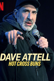 Dave Attell: Hot Cross Buns - Poster / Capa / Cartaz - Oficial 1