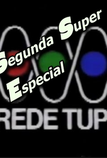 Segunda Super Especial (TV Tupi) - Poster / Capa / Cartaz - Oficial 1