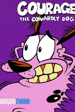 Coragem, o Cão Covarde (3ª Temporada) (Courage the Cowardly Dog (Season 3))