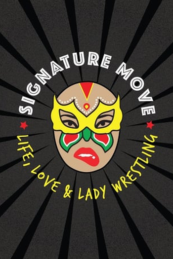  de Filme Signature Move (2017)