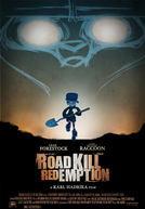 Roadkill Redemption (Roadkill Redemption)