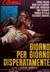 Giorno per giorno, disperatamente (Giorno per giorno, disperatamente)