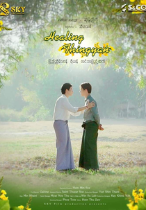Healing Thingyan (Healing Thingyan)