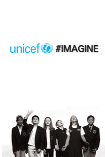 UNICEF: Imagine - Poster / Capa / Cartaz - Oficial 1