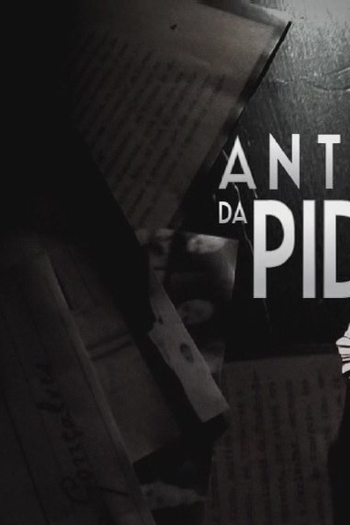 Poster de Série A Pide Antes Da Pide (2016)