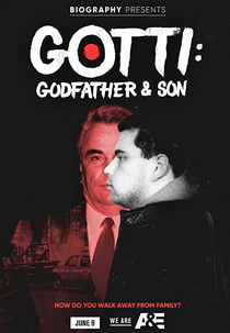 Máfia Gotti: Pai e Filho (Gotti: Godfather and Son)