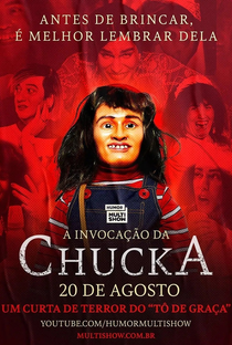 A Invocação da Chucka: Um Curta de Terror do Tô de Graça - Poster / Capa / Cartaz - Oficial 2