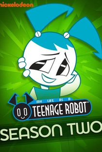 Uma Robô Adolescente (2ª temporada) - Poster / Capa / Cartaz - Oficial 1