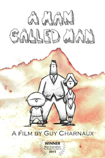 Um Homem Chamado Homem (A Man Called Man)
