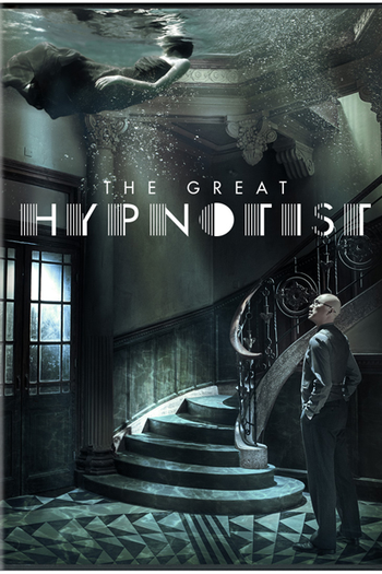  de Filme The Great Hypnotist (2014)