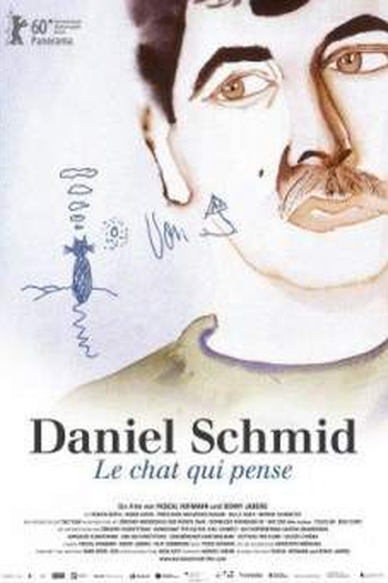 Poster de Filme Daniel Schmid, o gato que pensa (2010)