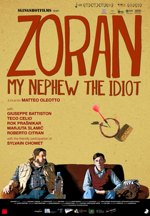Zoran, Meu Sobrinho, O Idiota (Zoran, il mio nipote scemo)