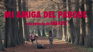 Trailer: MI AMIGA DEL PARQUE - Trailer oficial