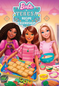 Barbie & Teresa: Receita para Amizade (Barbie and Teresa: Recipe for Friendship)