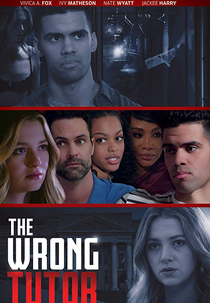 The Wrong Tutor (The Wrong Tutor)