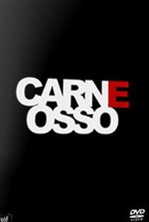 Carne e Osso - Poster / Capa / Cartaz - Oficial 1