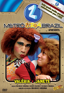 Metrô Zorra Brazil Apresenta: Valéria e Janete (Metrô Zorra Brazil Apresenta: Valéria e Janete)