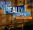 How It Really Happened: Ted Bundy