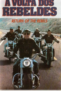 A Volta dos Rebeldes - Poster / Capa / Cartaz - Oficial 1