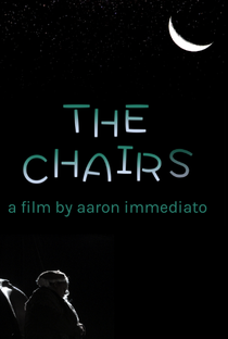 The Chairs - Poster / Capa / Cartaz - Oficial 1