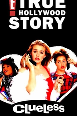 E! True Hollywood Story: Clueless (E! True Hollywood Story: Clueless)