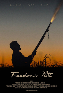 Freedom's Path - Poster / Capa / Cartaz - Oficial 2