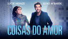 Coisas do Amor - Trailer Cinema