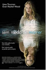Sem Medo de Morrer (The Life Before Her Eyes)