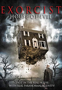 Exorcist: House of Evil (Exorcist: House of Evil)