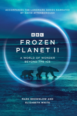 Planeta Gelado (2ª Temporada) (Frozen Planet (Season 2))