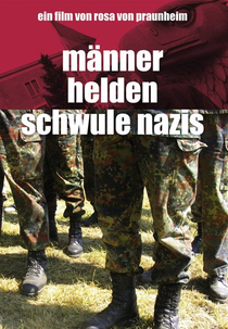 Heroes and Gay Nazis (Männer, Helden, schwule Nazis)