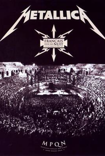 Metallica - Français pour une nuit - Poster / Capa / Cartaz - Oficial 1