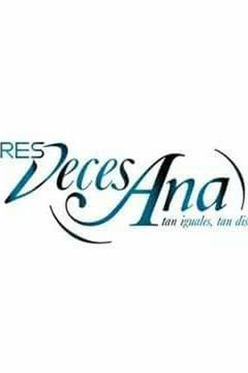  de TV Tres Veces Ana (2016)